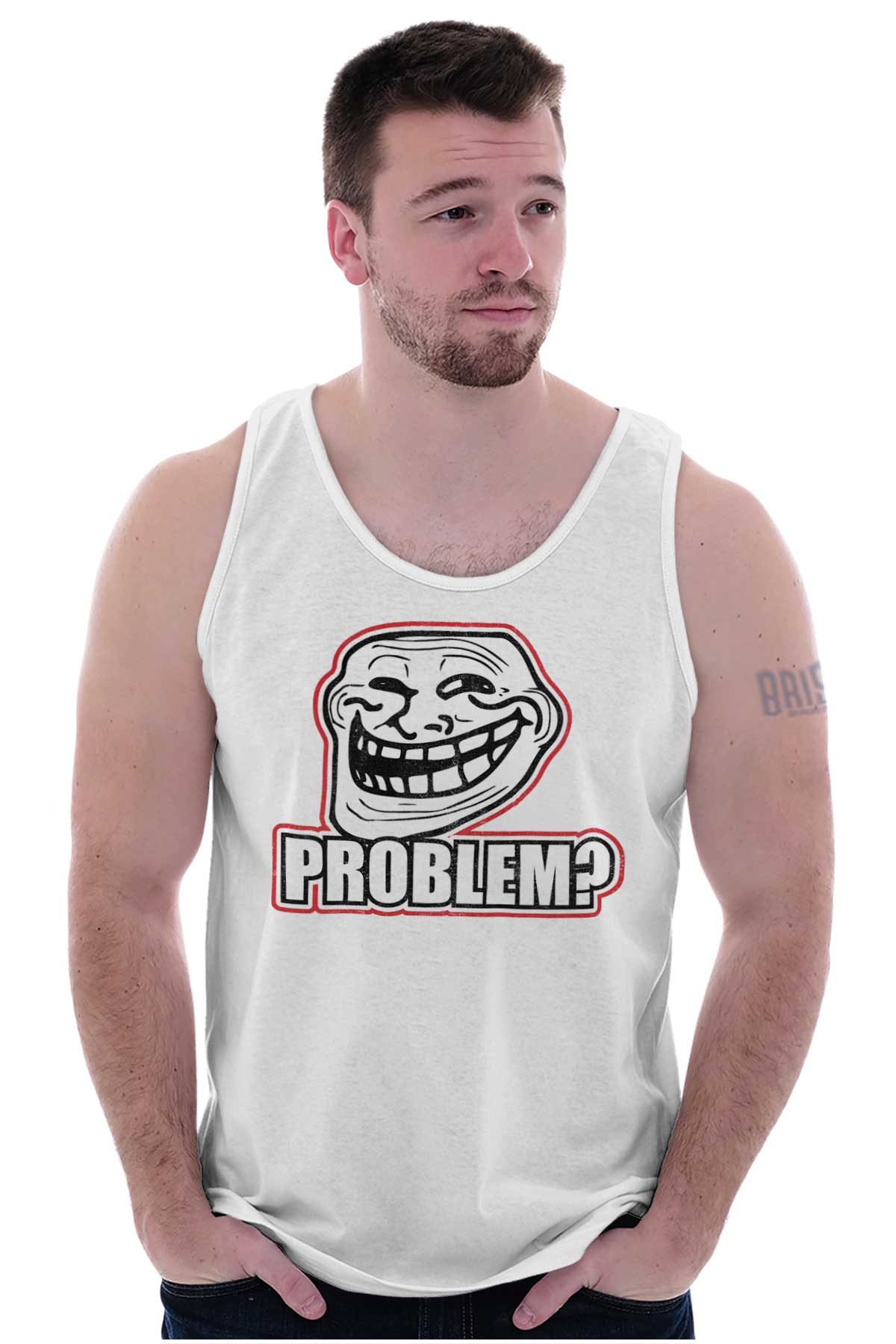 Troll Face Problem? Tank Top-Direct To Garment Print-Brisco Apparel