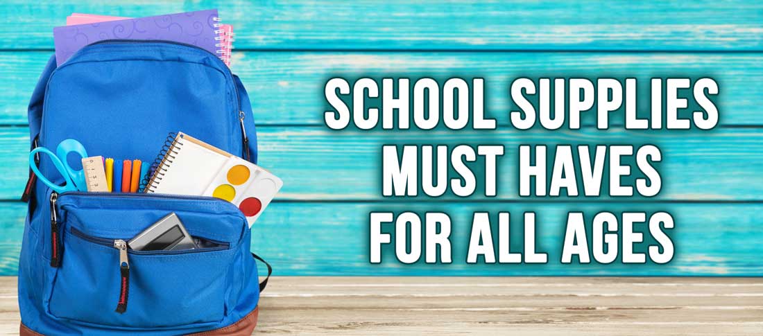 School Supplies Must Haves For All Ages-Brisco Apparel