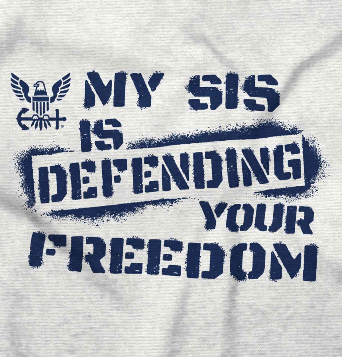 Sis Defending Freedom Ladies T Shirt-Direct To Garment Print-Brisco Apparel